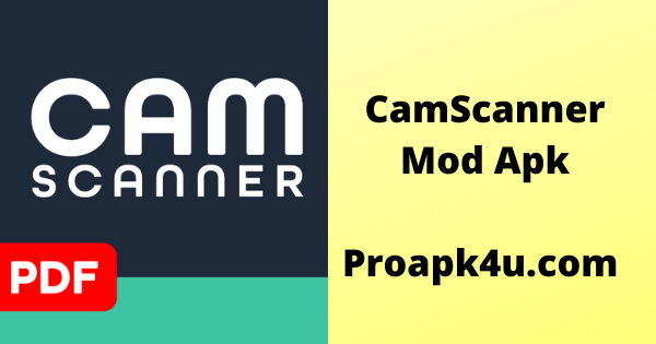 CamScanner Mod Apk.